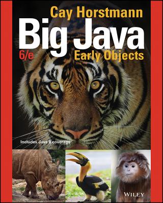 Big Java: Early Objects - Horstmann, Cay S