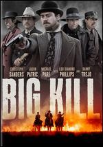 Big Kill