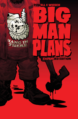 Big Man Plans: Expanded Edition - Wiesch, Tim