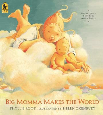 Big Momma Makes the World - Root, Phyllis