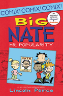 Big Nate: Mr. Popularity