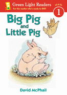 Big Pig and Little Pig