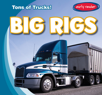 Big Rigs - Harasymiw, Martin
