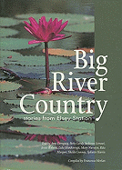 Big River Country: Stories from Elsey Station