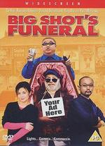 Big Shot's Funeral