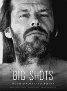 Big Shots: Rock Legends and Hollywood Icons
