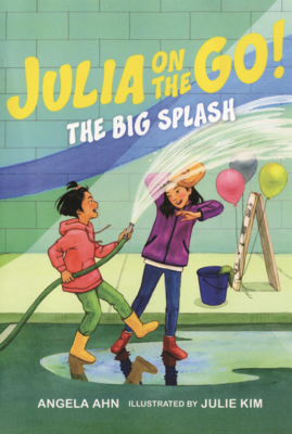 Big Splash - Ahn, Angela, and Kim, Julie (Illustrator)