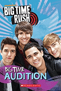 Big Time Audition