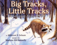 Big Tracks, Little Tracks: Following Animal Prints