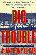 Big Trouble