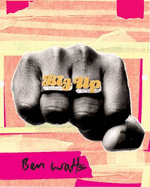 Big Up - Watts, Ben