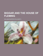 Biggar and the House of Fleming