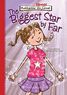 Biggest Star by Far