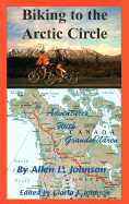 Biking to the Arctic Circle: Adventures with Grandchildren