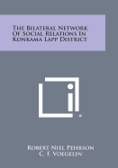 Bilateral Network of Social Relations in Konkama Lapp District