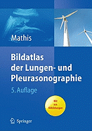 Bildatlas Der Lungen- Und Pleurasonographie