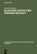 Bildpublizistik der fr?hen Neuzeit