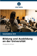 Bildung und Ausbildung an der Universit?t