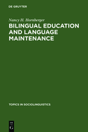 Bilingual Education and Language Maintenance: A Southern Peruvian Quechua Case