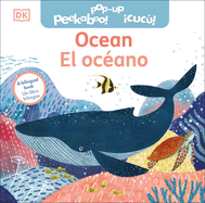 Bilingual Pop-Up Peekaboo! Ocean - El Oc�ano