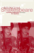 Bilingual Shakespeare: A Practical Approach for Teachers
