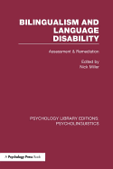 Bilingualism and Language Disability (Ple: Psycholinguistics): Assessment and Remediation