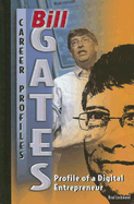 Bill Gates: Profile of a Digital Entrepreneur