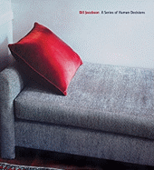 Bill Jacobson: A Series of Human Decisions