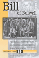 Bill of Bulwell: Nottingham Working Man