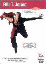 Bill T. Jones: Dancing to the Promised Land