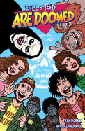 Bill & Ted Are Doomed