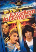 Bill & Ted's Excellent Adventure