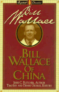 Bill Wallace of China