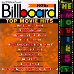 Billboard Top Movie Hits 1970s