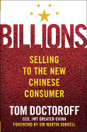 Billions: Selling to the New Chinese Consumer