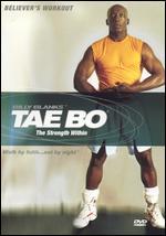 Billy Blanks: Tae Bo Believers' Workout - The Strength Within