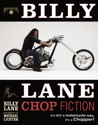 Billy Lane - Lane, Billy, and Lichter, Michael (Photographer)