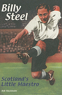 Billy Steel: Scotland's Little Maestro