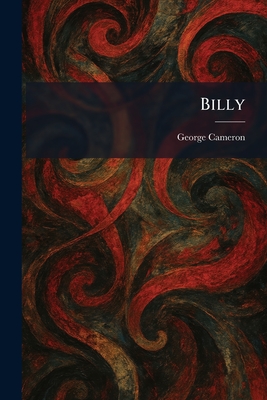 Billy - Cameron, George