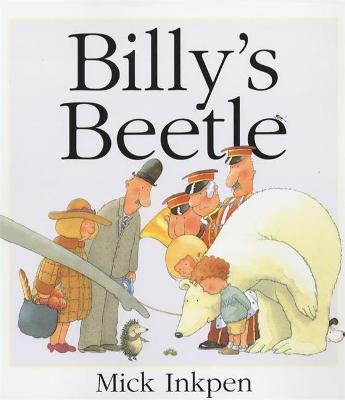 Billy's Beetle - Inkpen, Mick