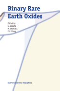 Binary Rare Earth Oxides