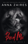 Bind Me