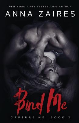 Bind Me - Zaires, Anna, and Zales, Dima