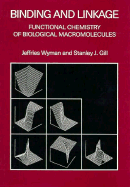 Binding and Linkage: Functional Chemistry of Biological Macromolecules
