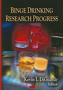 Binge Drinking Research Progress