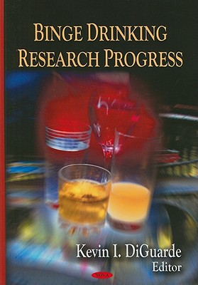 Binge Drinking Research Progress - Diguarde, Kevin I