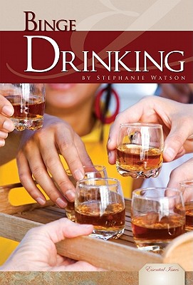 Binge Drinking - Watson, Stephanie