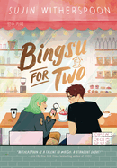 Bingsu for Two