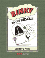 Binky to the Rescue