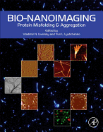 Bio-Nanoimaging: Protein Misfolding and Aggregation